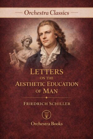 Letters on the Aesthetic Education of Man